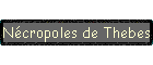 Ncropoles de Thebes